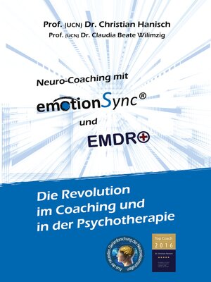 cover image of emotionSync&#174; & EMDR+--Die Revolution in Coaching und Psychotherapie